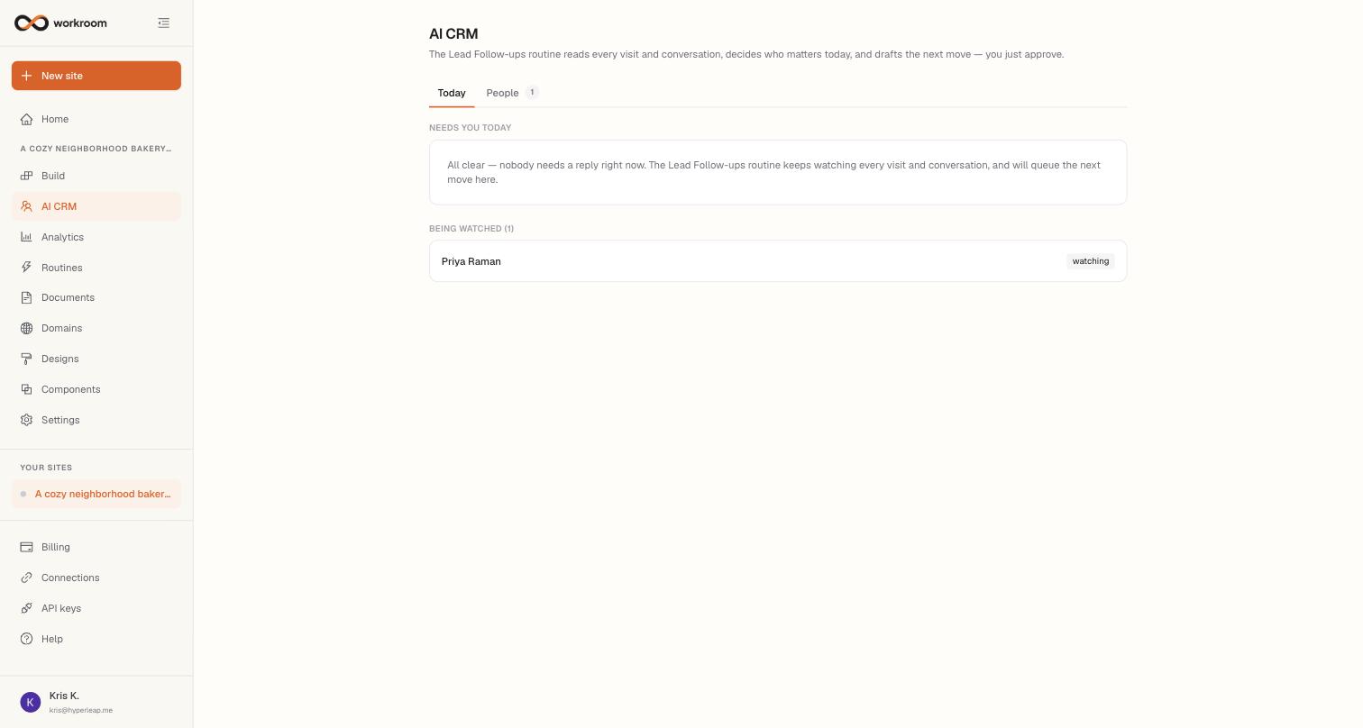 The AI CRM Today tab showing an all-clear Needs you today panel and Priya Raman in the Being watched list